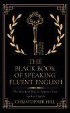 The Black Book of Speaking Fluent English