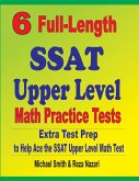 6 Full-Length SSAT Upper Level Math Practice Tests