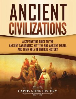 Ancient Civilizations - History, Captivating