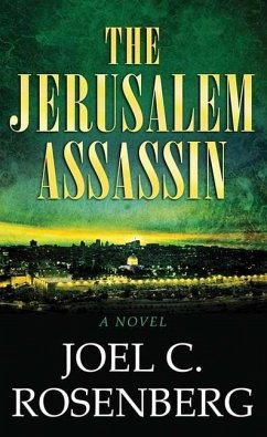 The Jerusalem Assassin - Rosenberg, Joel C.