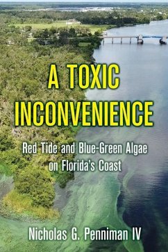 A Toxic Inconvenience - Penniman, Nicholas G