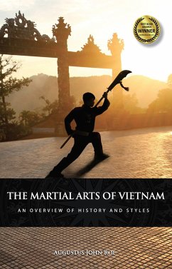 The Martial Arts of Vietnam - Roe, Augustus John