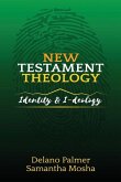 New Testament Theology: Identity and I-deology