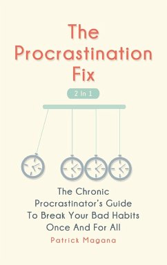 The Procrastination Fix 2 In 1 - Magana, Patrick