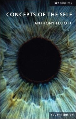 Concepts of the Self - Elliott, Anthony (Flinders University)