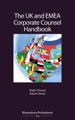 The UK and Emea Corporate Counsel Handbook - Thomas, Walter; Grimes, Robert