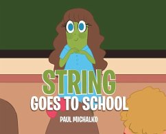 String Goes to School - Michalko, Paul