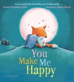 You Make Me Happy - Prasadam-Halls, Smriti