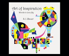 Art of Inspiration - Bauer, Scott J