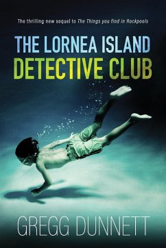The Lornea Island Detective Club - Dunnett, Gregg