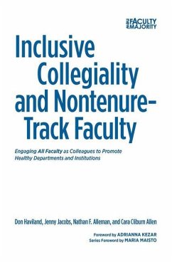 Inclusive Collegiality and Nontenure-Track Faculty - Haviland, Don; Alleman, Nathan F; Cliburn Allen, Cara; Jacobs, Jenny