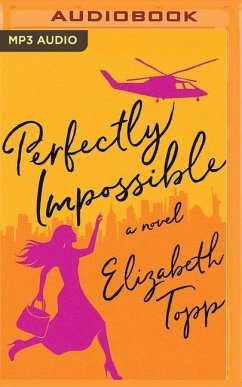 Perfectly Impossible - Topp, Elizabeth