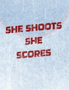 Women's Hockey Notebook - She Shoots She Scores - Blank Lined Notebook - Mantablast