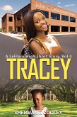 Tracey (A LeFlore High Short Story, #4) (eBook, ePUB)