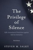 The Privilege of Silence