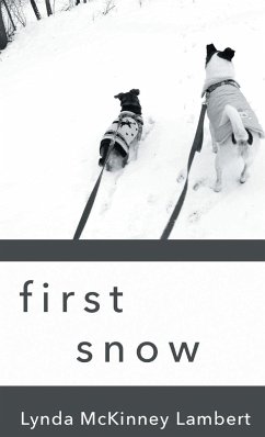 first snow - Lambert, Lynda McKinney