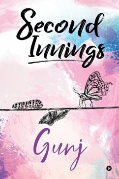 Second Innings - Gunj