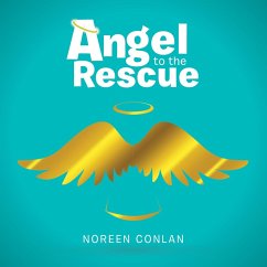 Angel to the Rescue - Conlan, Noreen