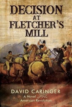 Decision at Fletcher's Mill (Pre-Launch) - Caringer, David
