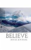 Angel believe angelic New Zealand blank creative journal