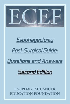 Esophagectomy Post-Surgical Guide - Esophageal Cancer Education Foundation