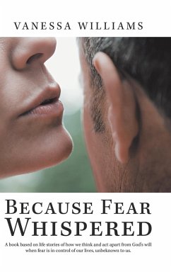 Because Fear Whispered