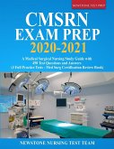 CMSRN Exam Prep 2020-2021