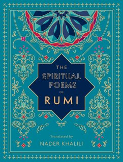 The Spiritual Poems of Rumi - Rumi