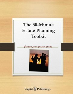 The 30-Minute Estate Planning Toolkit - Sonceré