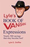 Lyle's Book of Vanishing Expressions