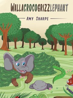 Wallacrocogrizzlephant - Sharpe, Amy