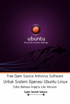 Free Open Source Antivirus Software Untuk Sistem Operasi Ubuntu Linux Edisi Bahasa Inggris Lite Version - Sakura, Cyber Jannah