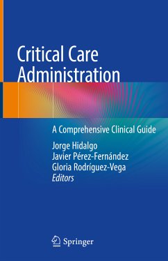 Critical Care Administration (eBook, PDF)