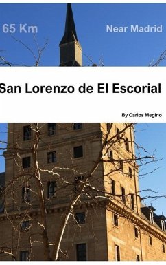 San Lorenzo de El Escorial - Megino, Carlos