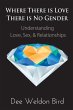 Where There is Love, There is No Gender - Bild 1