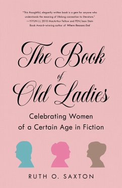 The Book of Old Ladies - Saxton, Ruth O