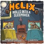 Helix Rolls Into a Sleepover: Volume 2