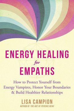 Energy Healing for Empaths - Campion, Lisa