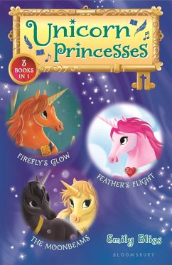 Unicorn Princesses Bind-Up Books 7-9: Firefly's Glow, Feather's Flight, and the Moonbeams - Bliss, Emily
