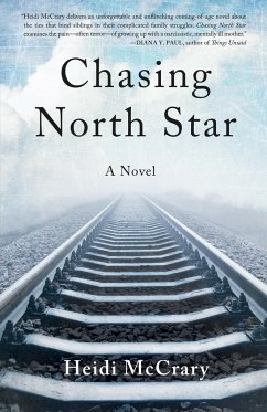 Chasing North Star - McCrary, Heidi