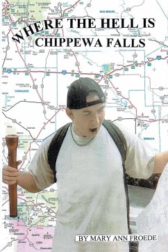 Where the Hell Is Chippewa Falls