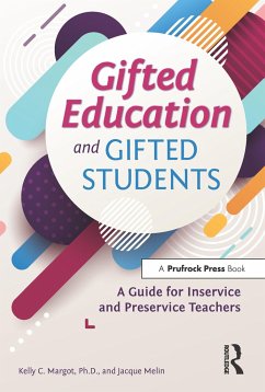 Gifted Education and Gifted Students - Margot, Kelly; Melin, Jacque