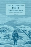 Mitos y leyendas inuit (eBook, ePUB)