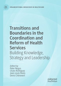 Transitions and Boundaries in the Coordination and Reform of Health Services (eBook, PDF)