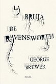 La bruja de Ravensworth (eBook, ePUB)