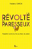 La révolte du paresseux (eBook, ePUB)