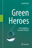 Green Heroes (eBook, PDF)