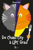 De Chaki City à LPC Grad (eBook, ePUB)