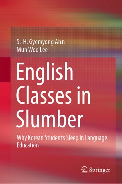 English Classes in Slumber (eBook, PDF) - Ahn, S.-H. Gyemyong; Lee, Mun Woo