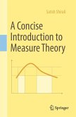 A Concise Introduction to Measure Theory (eBook, PDF)